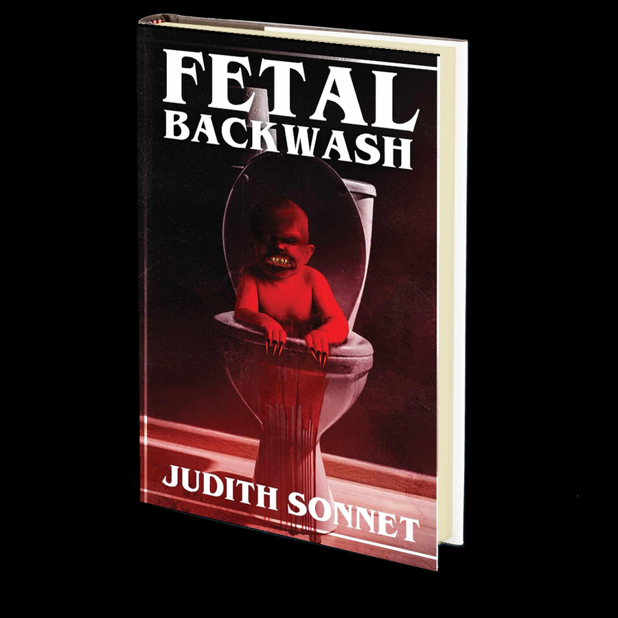 Fetal Backwash by Judith Sonnet