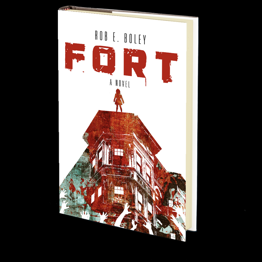 Fort by Rob E. Boley