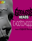 GODLESS READS: It Had to Happen by Kate Kingston DeJonge - Episode 24