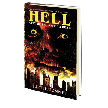 Hell: City of the Killing Dead by Judith Sonnet