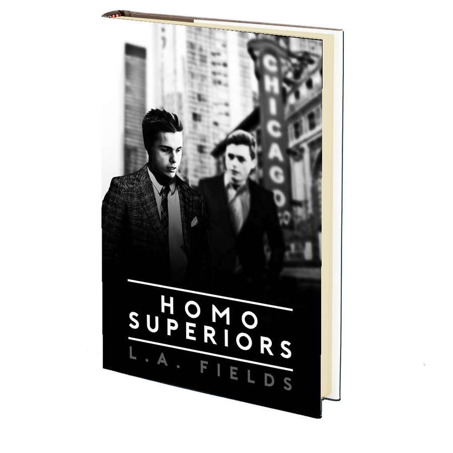 Homo Superiors by L.A. Fields