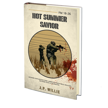 Hot Summer Savior by J.P. Willie