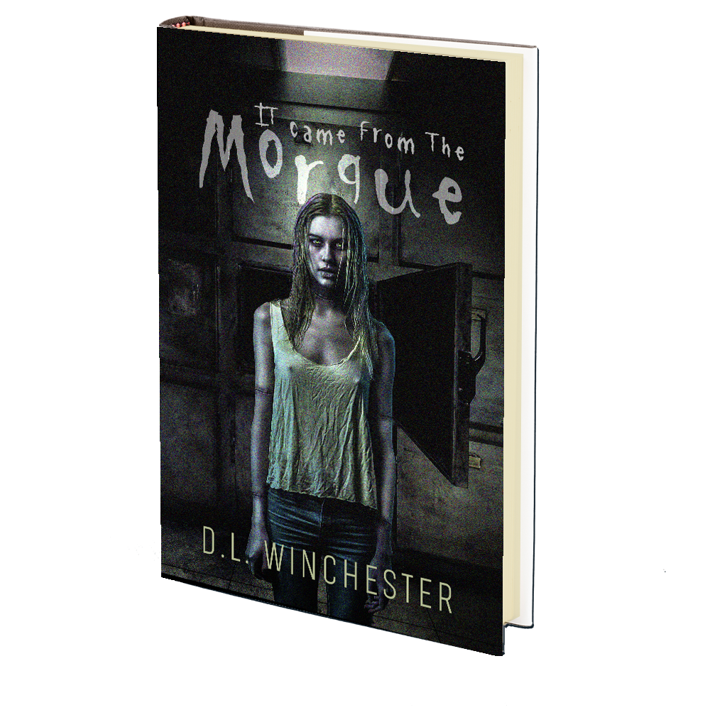 It Came From the Morgue by D.L. Winchester – Godless