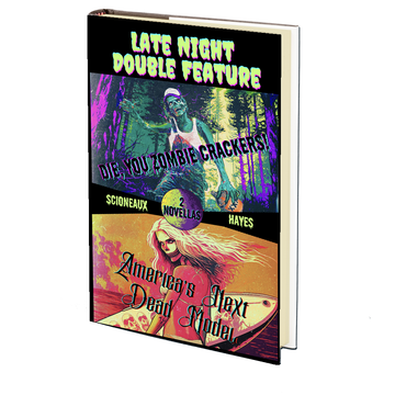 Late Night Double Feature by Mark C. Scioneaux and David C. Hayes