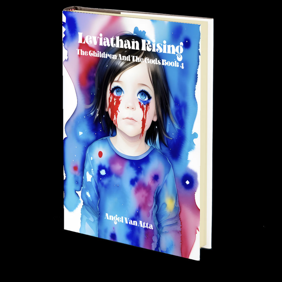 Leviathan Rising (The Children And The Gods Book 4) by Angel van Atta