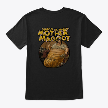Mother Maggot Shirts