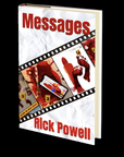 Messages by Rick Powell