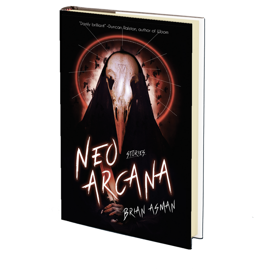 Neo Arcana: Stories by Brian Asman
