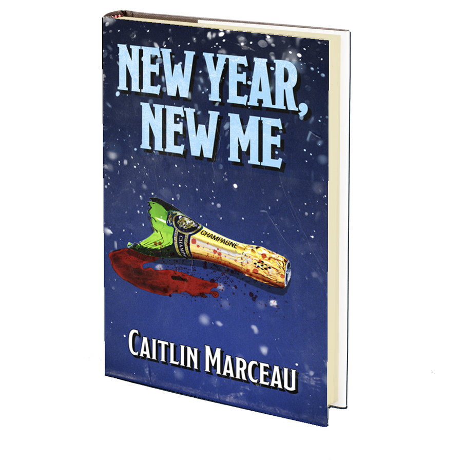 New Year, New Me by Caitlin Marceau