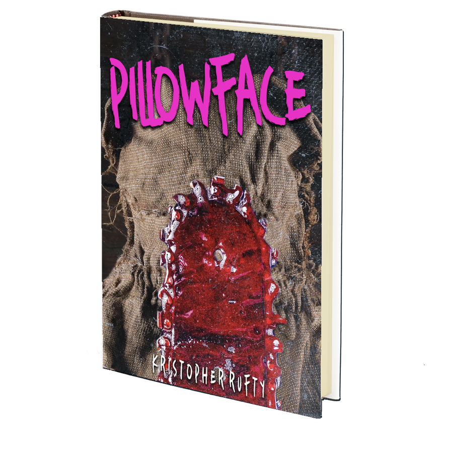Pillowface by Kristopher Rufty