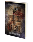 Pound of Flesh by D Alexander Ward