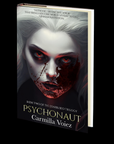 Psychonaut (Starblood Trilogy, book 2) by Carmilla Voiez