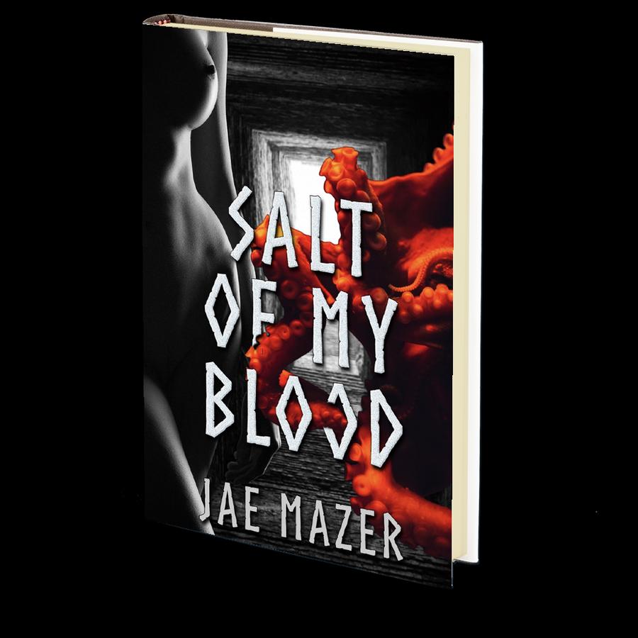Salt of My Blood by Jae Mazer