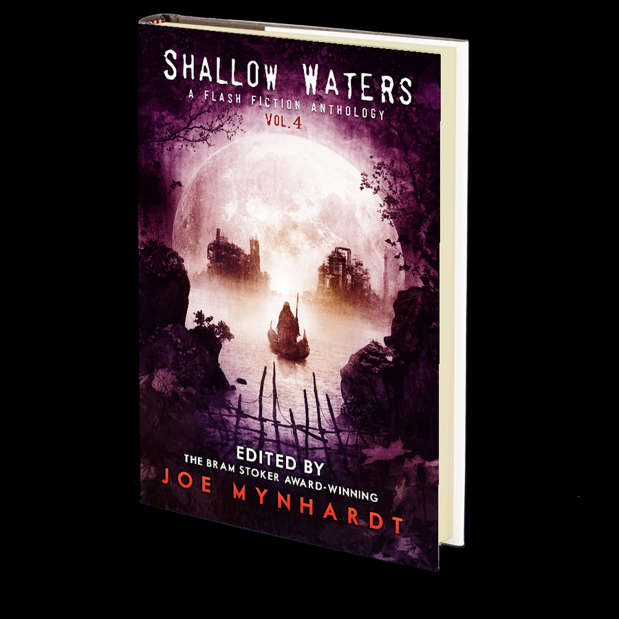 Shallow Waters Vol. 4: A Flash Fiction Anthology (A Series of Supernatural Stories) Edited by Joe Mynhardt