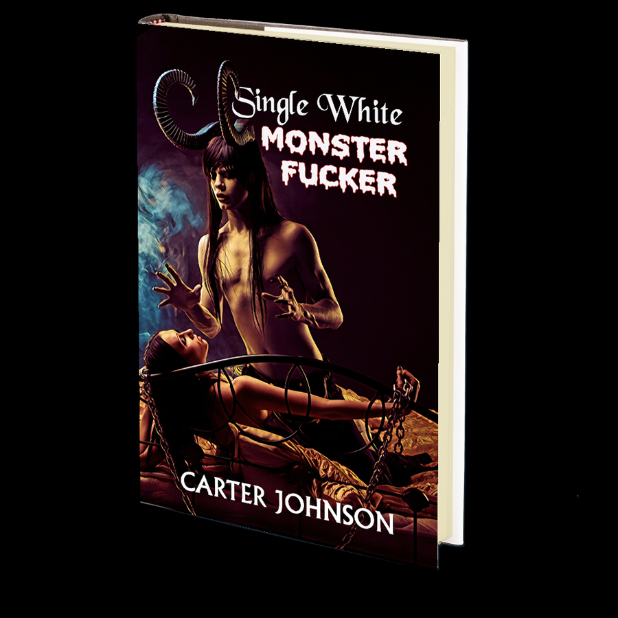 Single White Monster Fucker by Carter Johnson