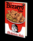Skidstain Halo (Bizarro Tales 
