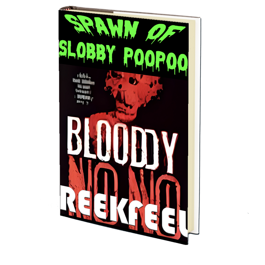 Spawn of Slobby Poopoo by REEKFEEL