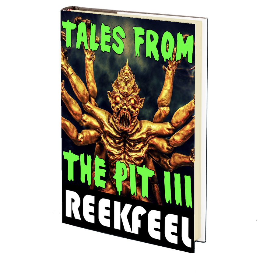 Tales from the Pit #3 by REEKFEEL