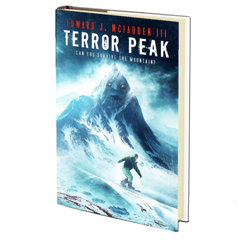 Terror Peak: Can You Survive the Mountain? by Edward J Mcfadden III
