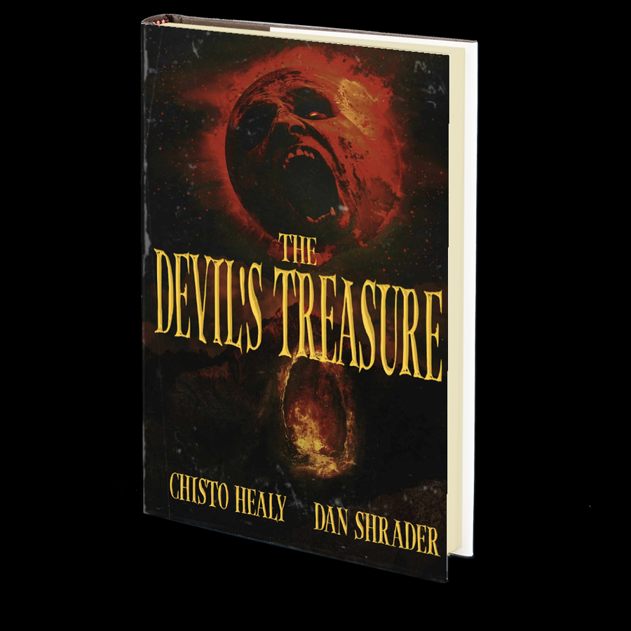 The Devil's Treasure by Chisto Healy and Dan Shrader