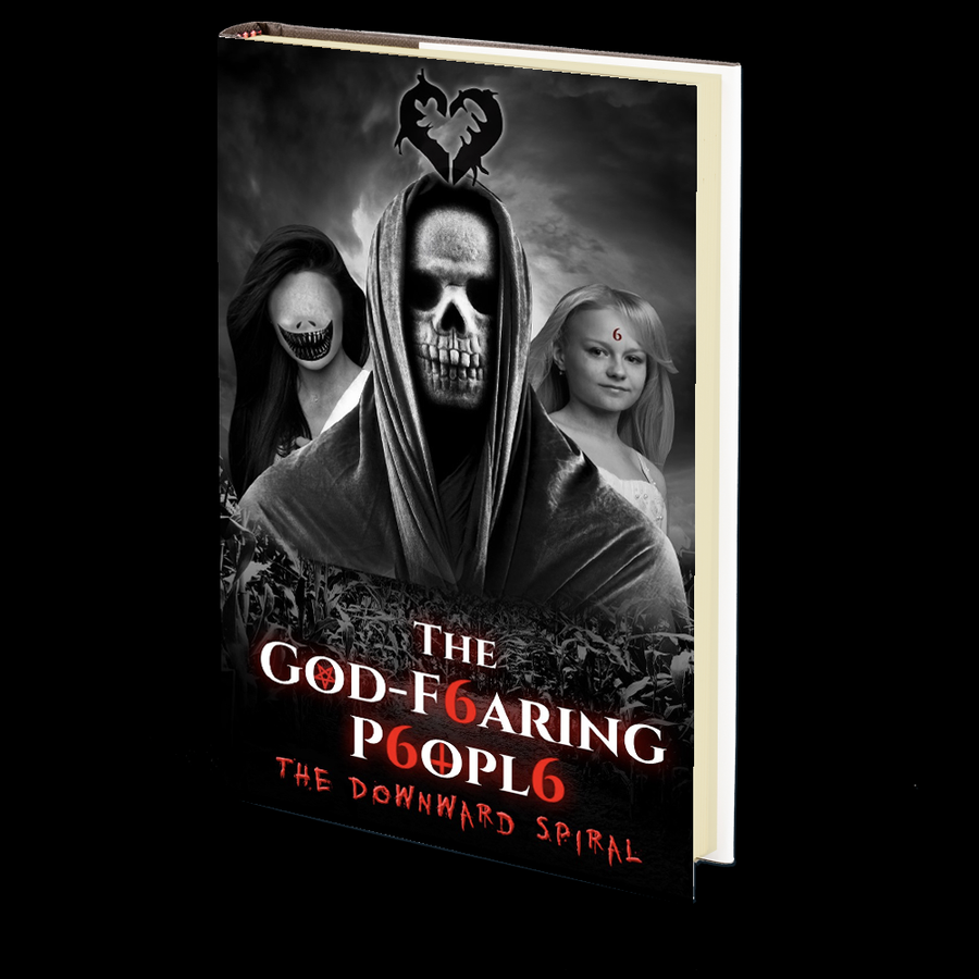 The Downward Spiral (The God-fearing People Book 3)  by S S Ralph