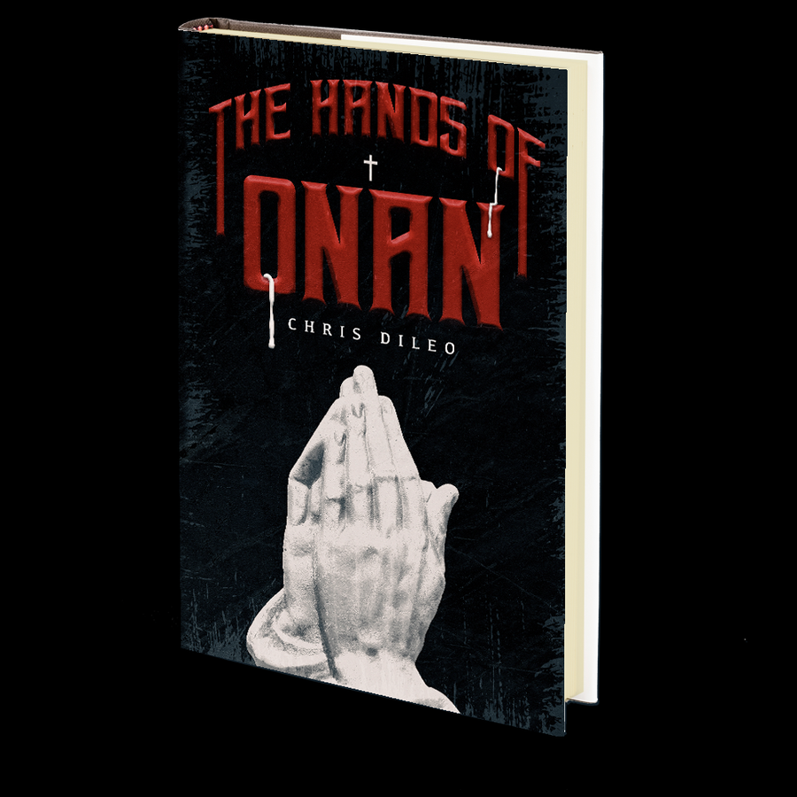 The Hands of Onan by Chris DiLeo