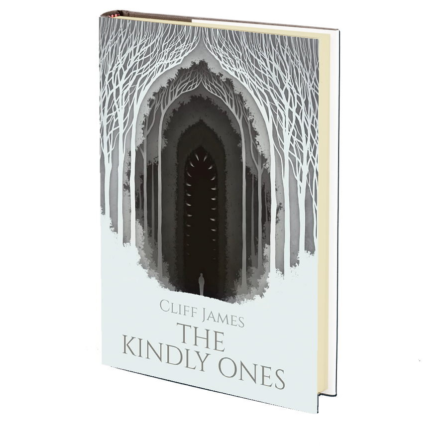 The Kindly Ones by Cliff James