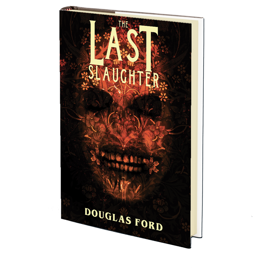The Last Slaughter by Douglas Ford