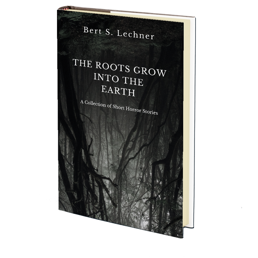 The Roots Grow Into the Earth by Bert S. Lechner - SEPTEMBER 28th