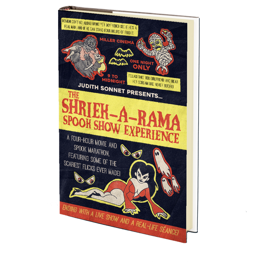 The Shriek-A-Rama Spook Show Experience by Judith Sonnet