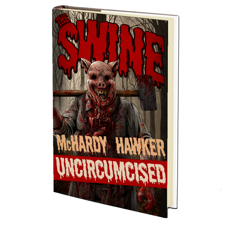 The Swine: Uncircumcised by Simon McHardy and Sean Hawker