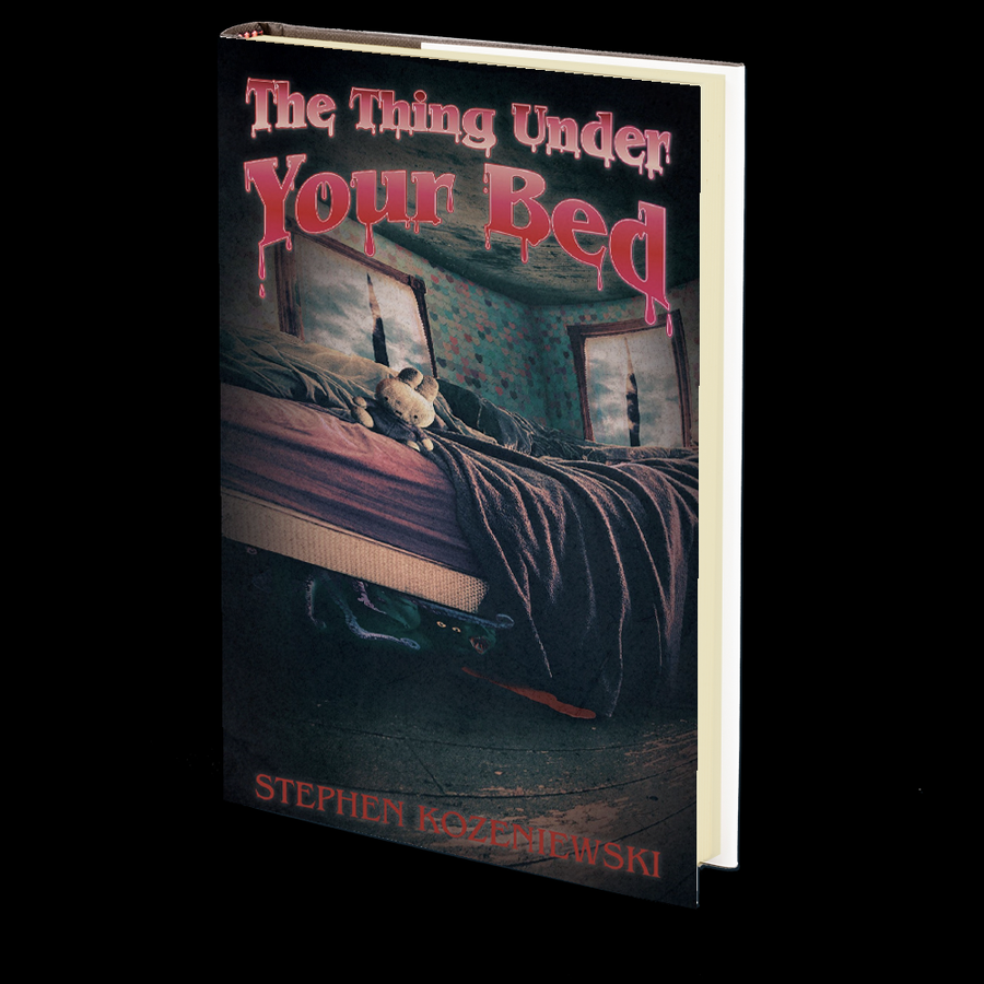 The Thing Under Your Bed by Stephen Kozeniewski - OCTOBER 23rd