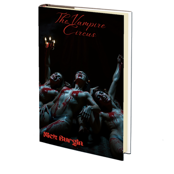 The Vampire Circus by Nick Burgin