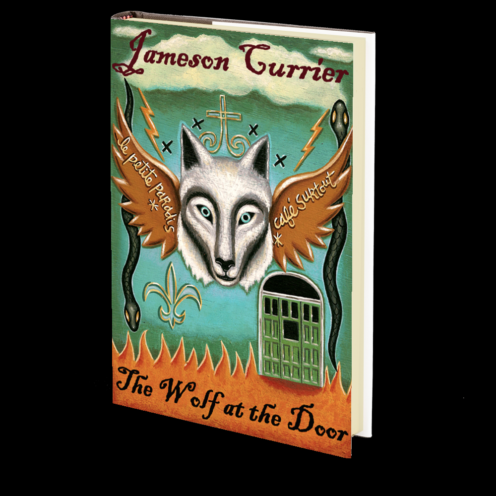 The Wolf at the Door by Jameson Currier - August 29th