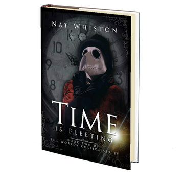 Time is Fleeting (Book 2 of the Worlds Collide Series) by Nat Whiston