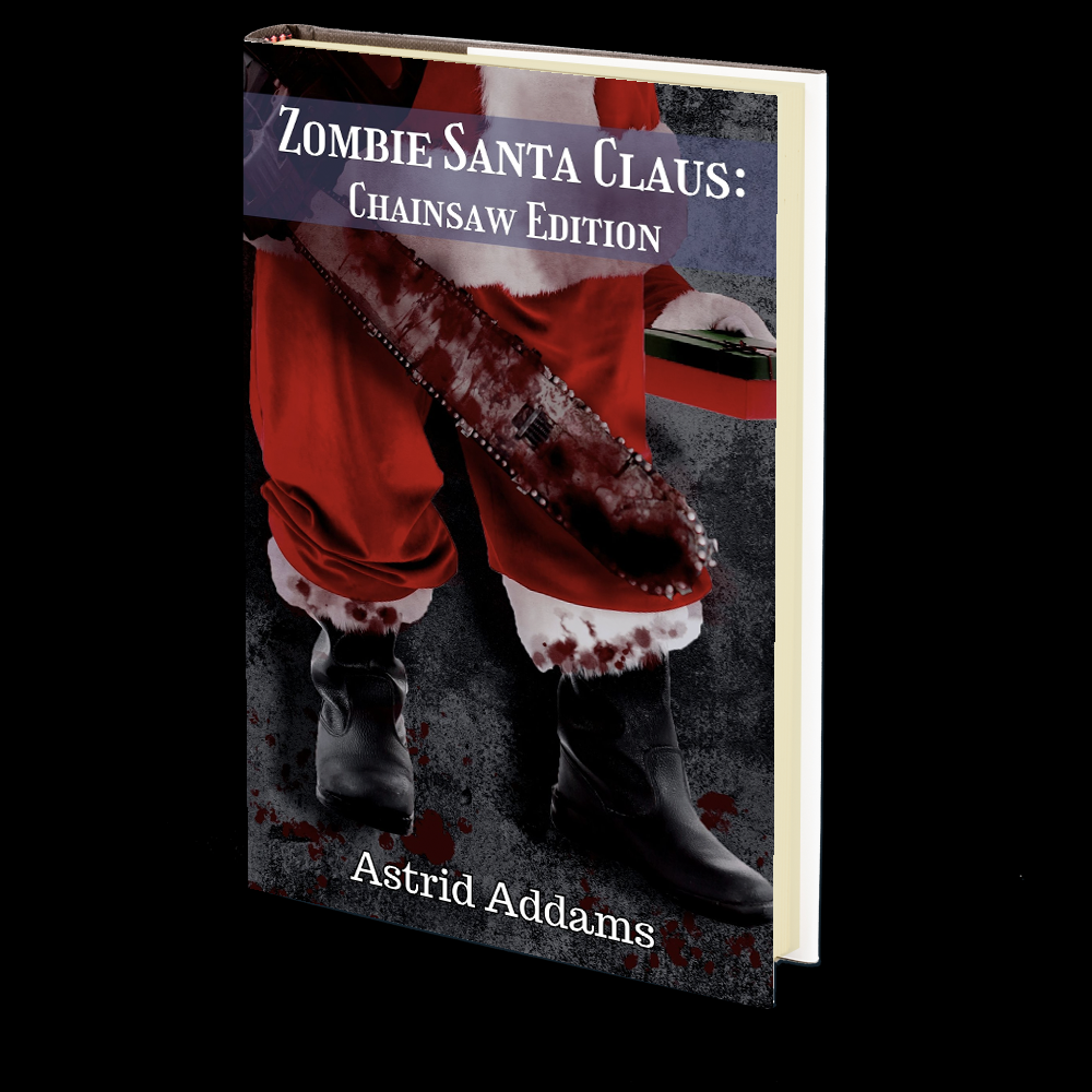 Zombie Santa Claus: Chainsaw Edition by Astrid Addams – Godless
