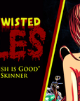 Sick & Twisted Tales: Your English is Good by Colt Skinner - Episode 1