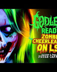 GODLESS READS: Zombie Cheerleaders on LSD by Peter Caffrey - Episode 15