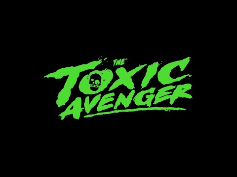 The Toxic Avenger