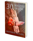 30 Minutes or Less Part 2 by Matthew Vaughn