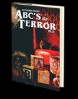 ABC’s of Terror Volume III Edited by Dawn Shea