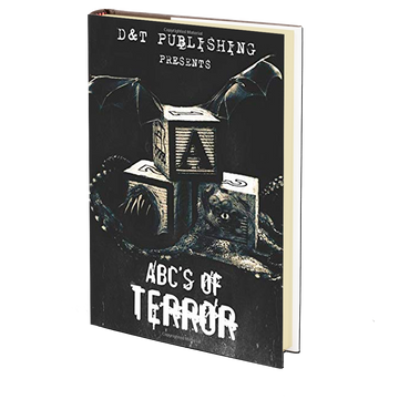 ABC’s of Terror Edited by Dawn Shea
