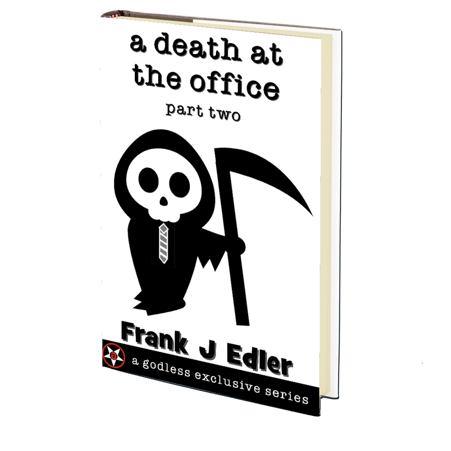 A Death at the Office (Part 2) by Frank J. Edler