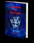 A Question of Possession by Justin Boote