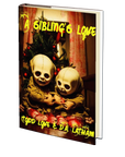 A Sibling's Love by Todd Love and Donna Latham