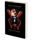 Acts of Violence (Twelve Tales of Terror) by Marcus Hawke