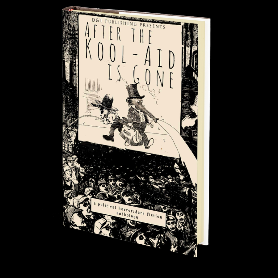 After the Kool-Aid is Gone Edited by Dawn Shea