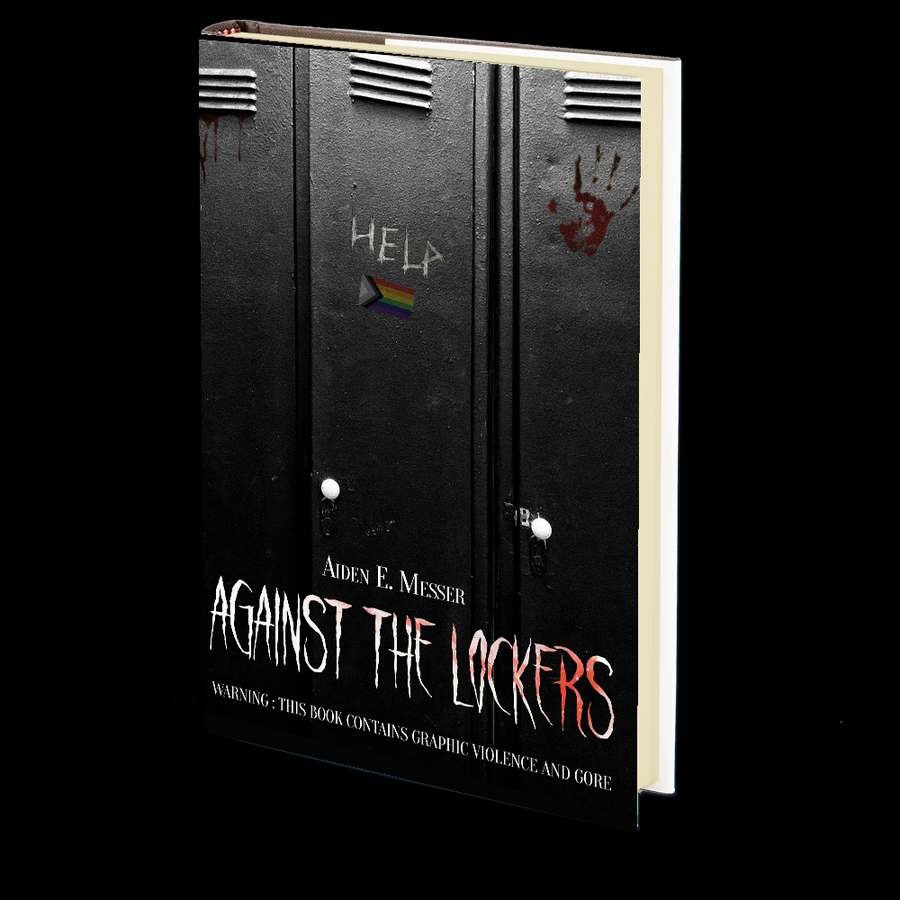 Against The Lockers by Aiden E. Messer
