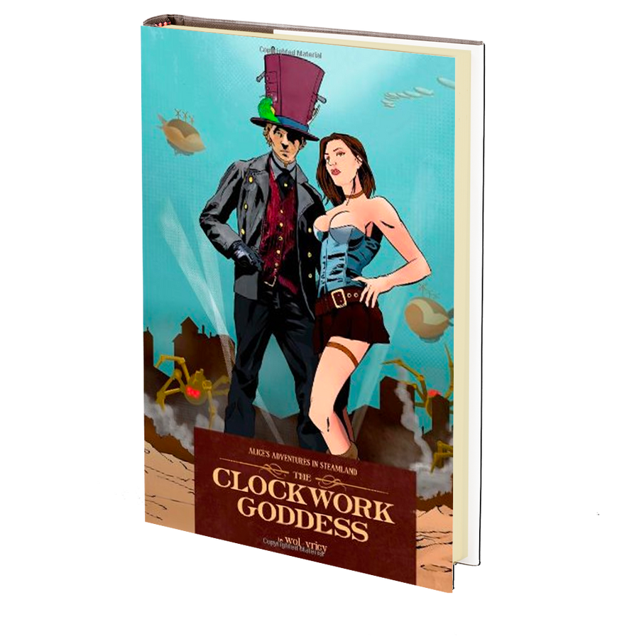 Alice's Adventures in Steamland: The Clockwork Goddess by Wol-vriey