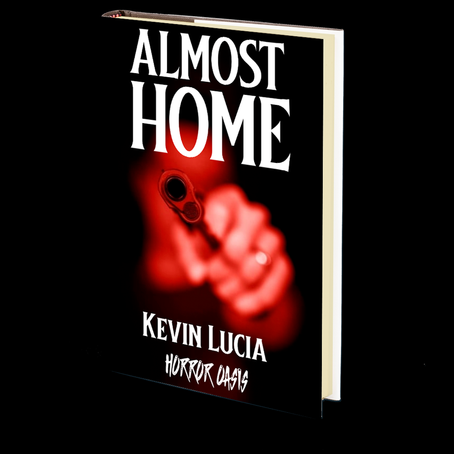 Almost Home by Kevin Lucia